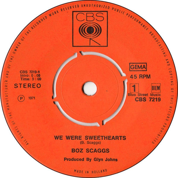 Boz Scaggs : We Were Always Sweethearts (7")