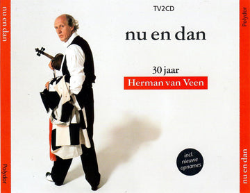 Herman van Veen : Nu  En Dan (30 Jaar Herman Van Veen) (2xCD, Album, RE)