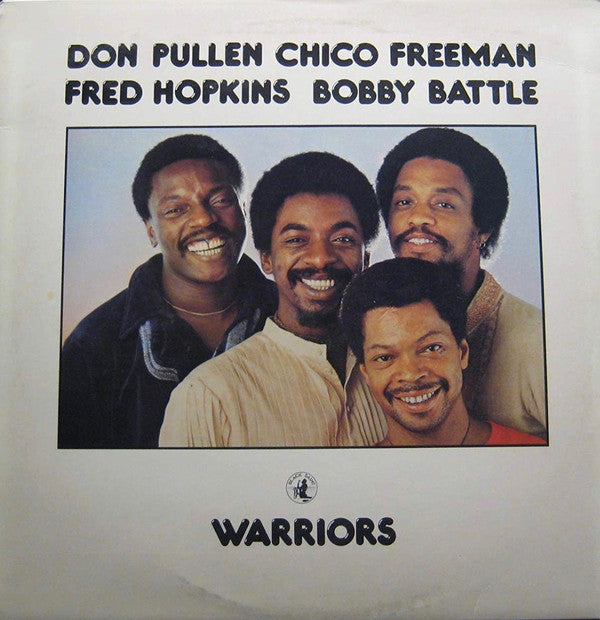 Don Pullen, Chico Freeman, Fred Hopkins, Bobby Battle : Warriors (LP, Album)