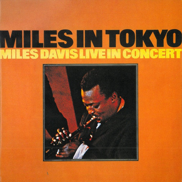 Miles Davis : Miles In Tokyo (CD, Album, RE)