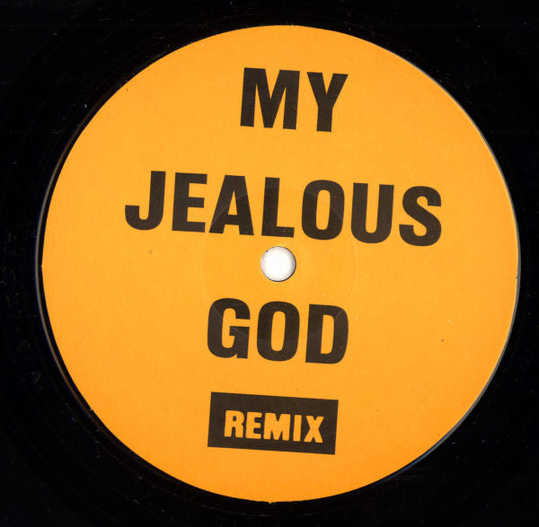 My Jealous God : Everything About You (Remix) (12")