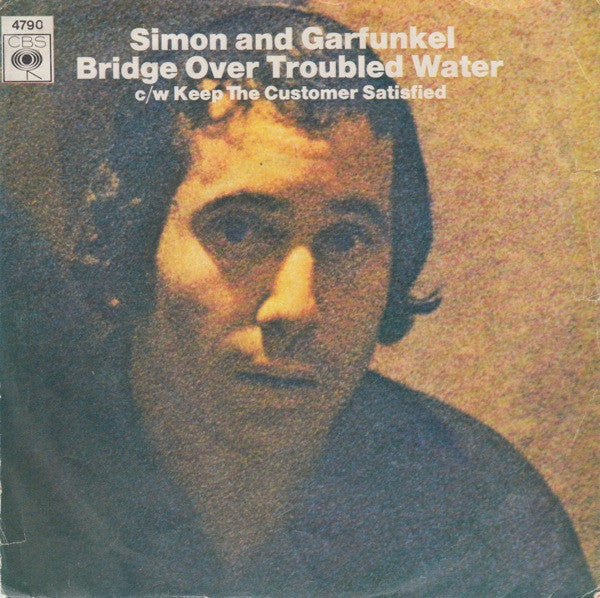 Simon & Garfunkel : Bridge Over Troubled Water (7", Single)