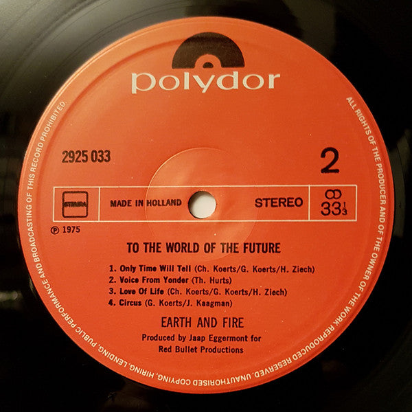 Earth And Fire : To The World Of The Future (LP, Album, RE)