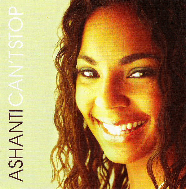 Ashanti : Can't Stop (CD, Album, Comp, RE)