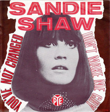 Sandie Shaw : You've Not Changed (7", Single)