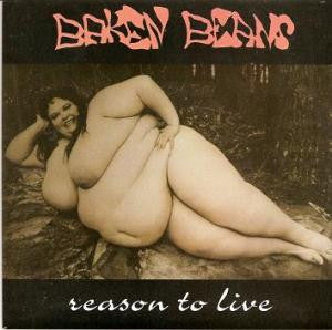 Baken Beans : Reason To Live (7", EP, Pin)