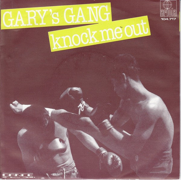 Gary's Gang : Knock Me Out (7", Single)