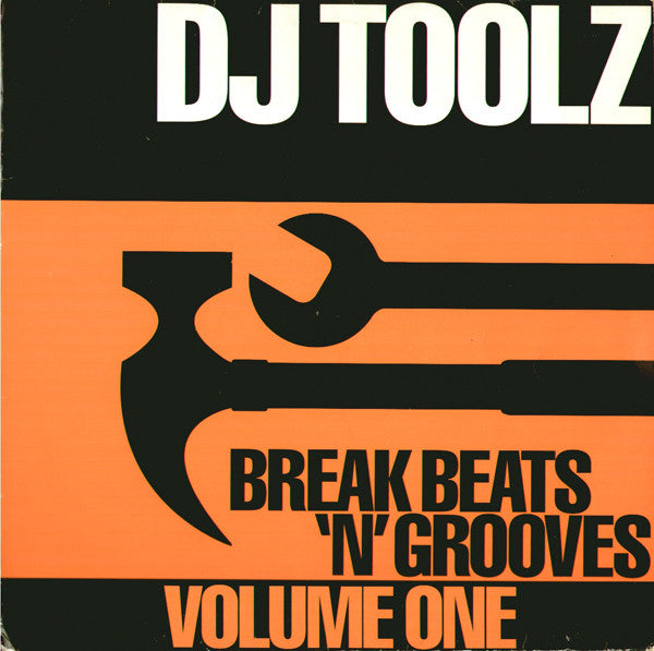 DJ Toolz : Break Beats 'N' Grooves Volume One (LP)