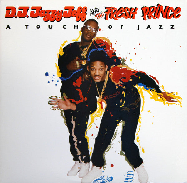 DJ Jazzy Jeff & The Fresh Prince : A Touch Of Jazz (12")