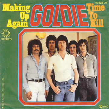 Goldie (7) : Making Up Again / Time To Kill (7", Single)