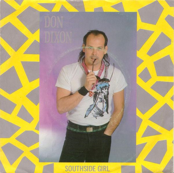 Don Dixon : Southside Girl (7", Single)