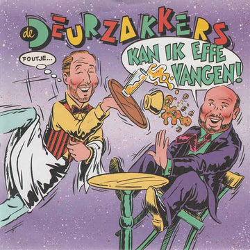 De Deurzakkers : Kan Ik Effe Vangen (7", Single)