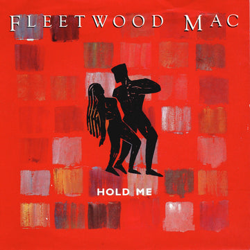 Fleetwood Mac : Hold Me (7", Single)