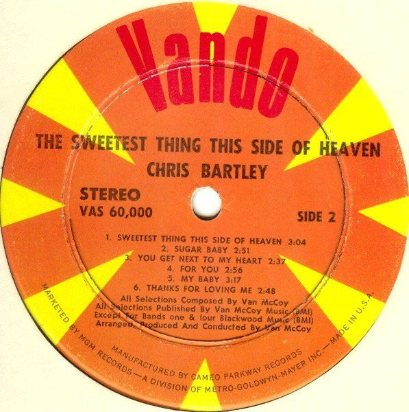 Chris Bartley : The Sweetest Thing This Side Of Heaven (LP, Album)