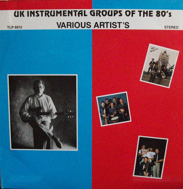 Various : UK Instrumental Groups Of The 80's (LP, Comp)