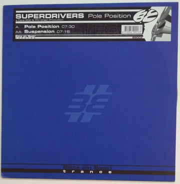 Superdrivers : Pole Position (12")