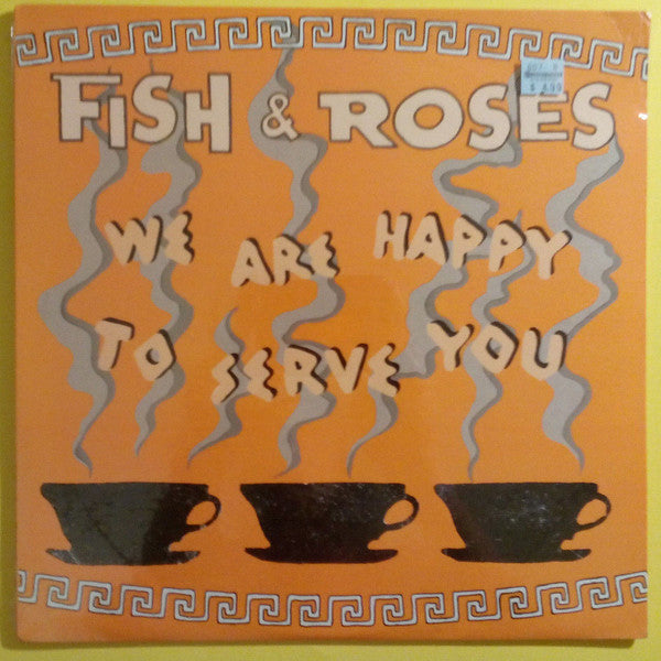 Fish & Roses : We Are Happy To Serve You (LP, Album)