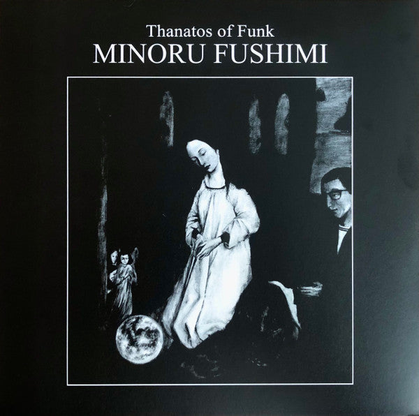 Minoru Fushimi : Thanatos of Funk (LP, Album, RE)