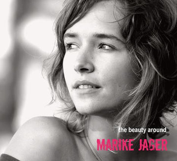 Marike Jager : The Beauty Around (CD, Album)