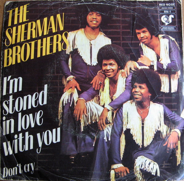 The Sherman Brothers (2) : I'm Stoned In Love With You (7")
