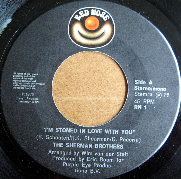 The Sherman Brothers (2) : I'm Stoned In Love With You (7")
