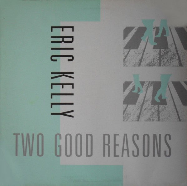 Eric Kelly (2) : Two Good Reasons (LP)