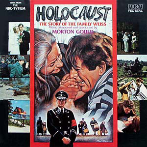 Morton Gould : Holocaust The Story Of The Family Weiss (LP)