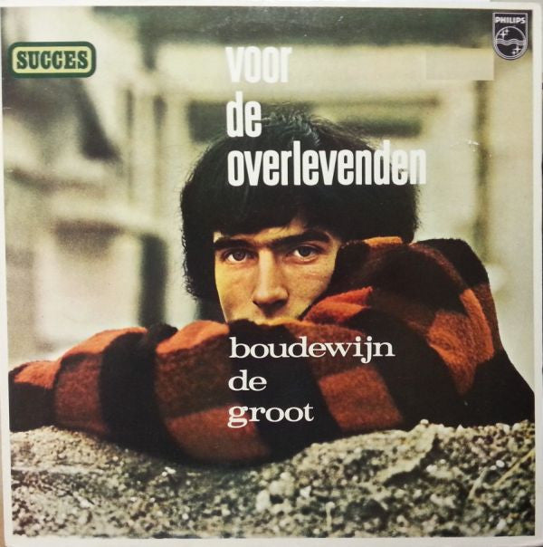 Boudewijn de Groot : Voor De Overlevenden (LP, Album, RE)