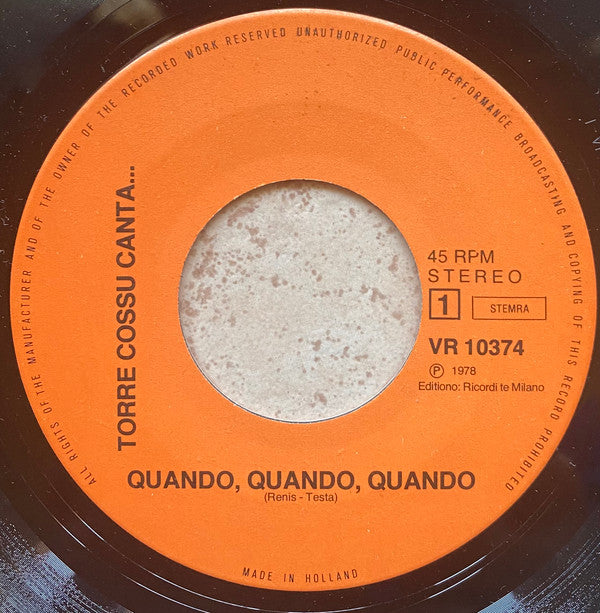 Torre Cossu : Quando Quando Quando / E Se Domani (7")