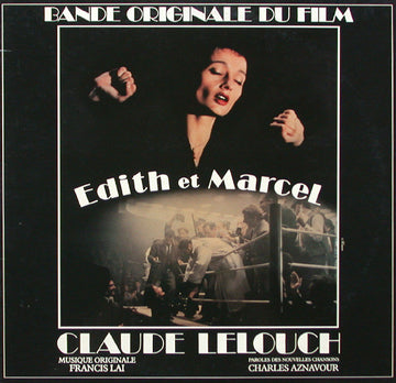 Claude Lelouch / Francis Lai, Charles Aznavour : Edith Et Marcel (2xLP)