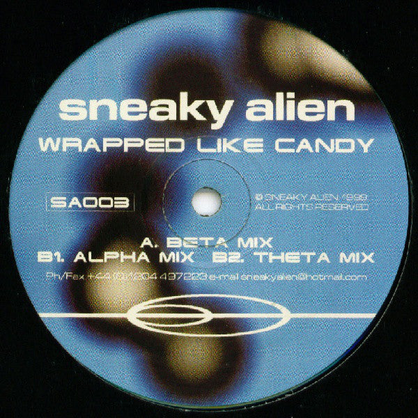 Sneaky Alien : Wrapped Like Candy (12")