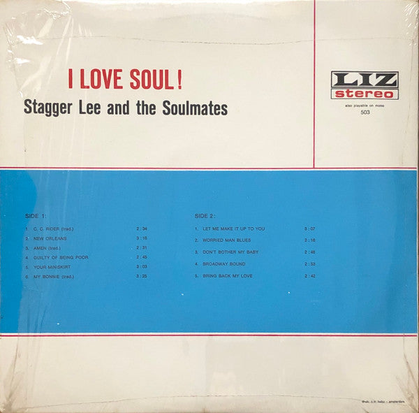 Stagger Lee (2) And The Soulmates (4) : I Love Soul! (LP, Album)