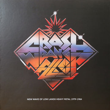 Various : Crash! Bang! Wallop! (New Wave Of Low Lands Heavy Metal 1979-1984) (Box, Comp, Ltd + 2xLP, Comp, Ltd)