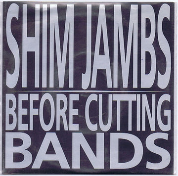 Shim Jambs : Before Cutting Bands (7")