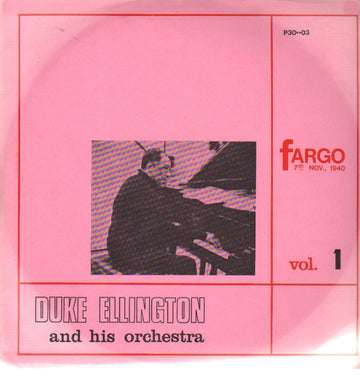 Duke Ellington And His Orchestra : Fargo 7th Nov., 1940 - Vol. 1 (LP)