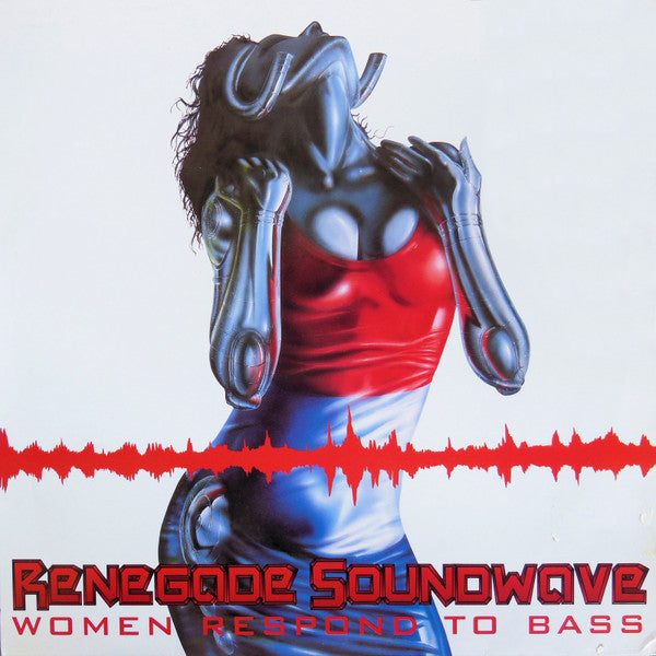 Renegade Soundwave : Women Respond To Bass (12", Single)