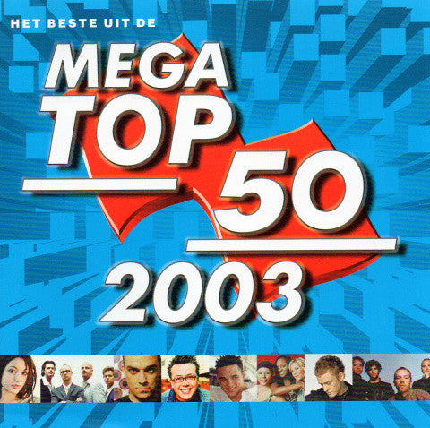 Various : Het Beste Uit De Mega Top 50 - 2003 (2xCD, Comp)