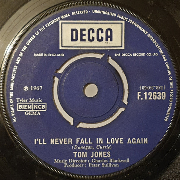 Tom Jones : I'll Never Fall In Love Again (7", Single)