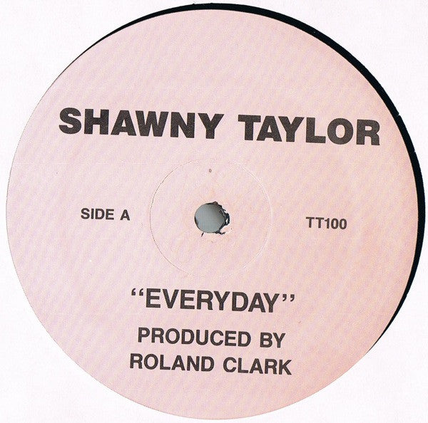 Shawnee Taylor : Everyday (12")