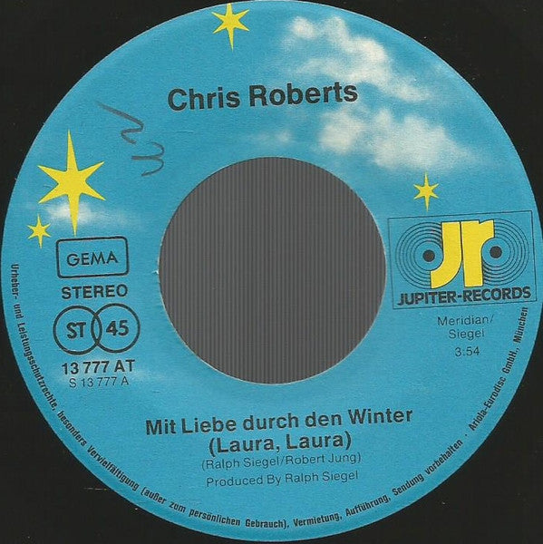 Chris Roberts : Mit Liebe Durch Den Winter Laura, Laura (7", Single)