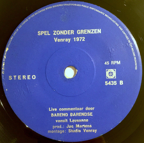 De Piëlhaas, Orkest o.l.v. Jan Theelen : Spel Zonder Grenzen (7")