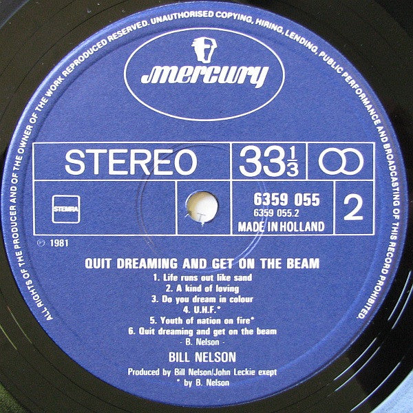 Bill Nelson : Quit Dreaming And Get On The Beam (LP, Album)
