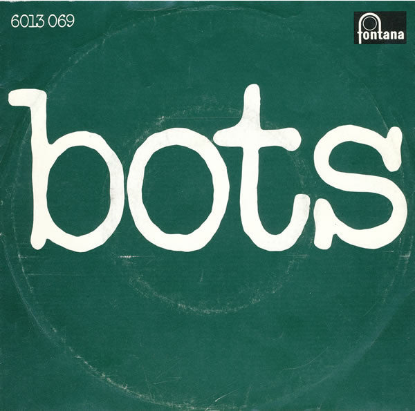 Bots : Zeven Dagen Lang (7", Single)