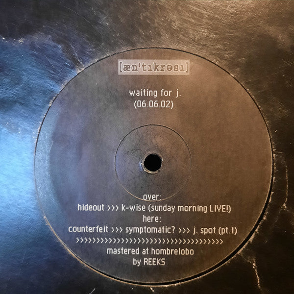 Anticracy : Waiting For J. (06.06.02) (12")