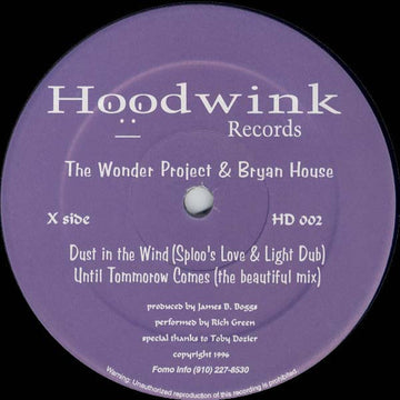 The Wonder Project & Bryan House / DJ Sploo : Dust In The Wind (12")