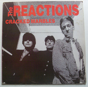 The Reactions : Cracked Marbles (LP, MiniAlbum)