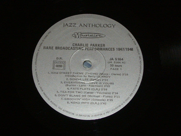 Charlie Parker : Rare Broadcasting Performances 1947 / 1948 (LP)