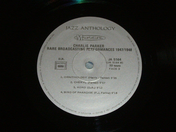 Charlie Parker : Rare Broadcasting Performances 1947 / 1948 (LP)