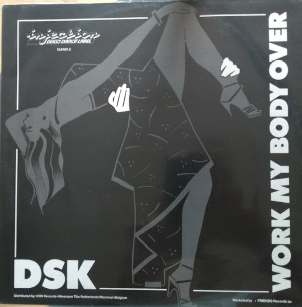 DSK : Work My Body Over (Sweat) (12")
