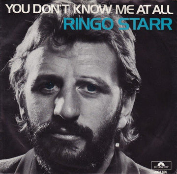 Ringo Starr : You Don't Know Me At All (7", Single)